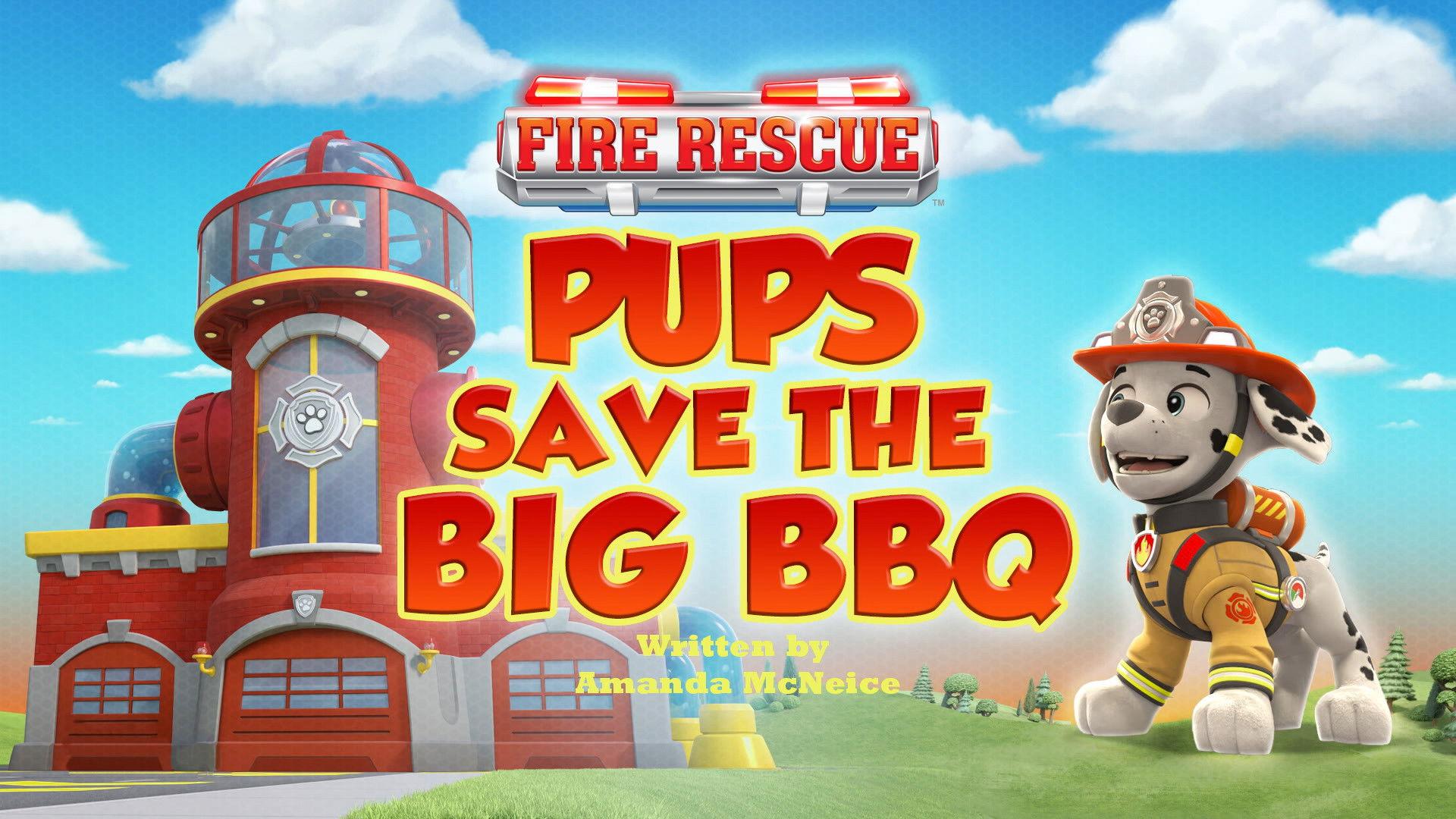 Still from Fire Rescue: Pups Save the Big BBQ