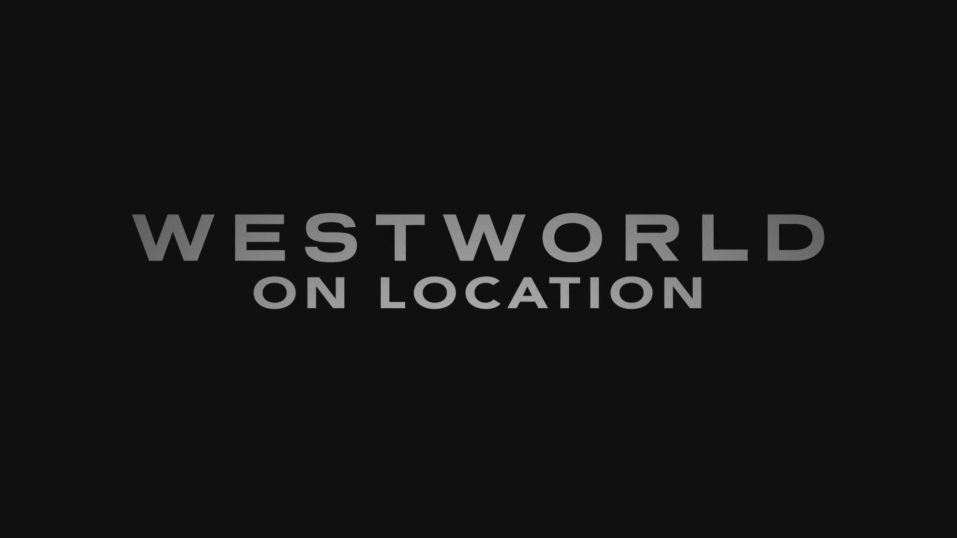 Still from Westworld On Location