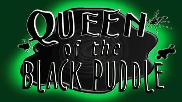 Still from Queen of the Black Puddle