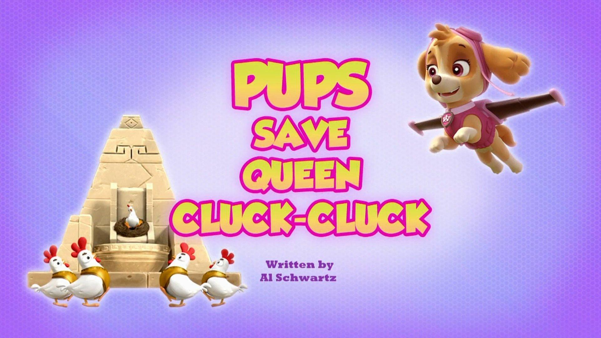 Still from Pups Save Queen Cluck-Cluck