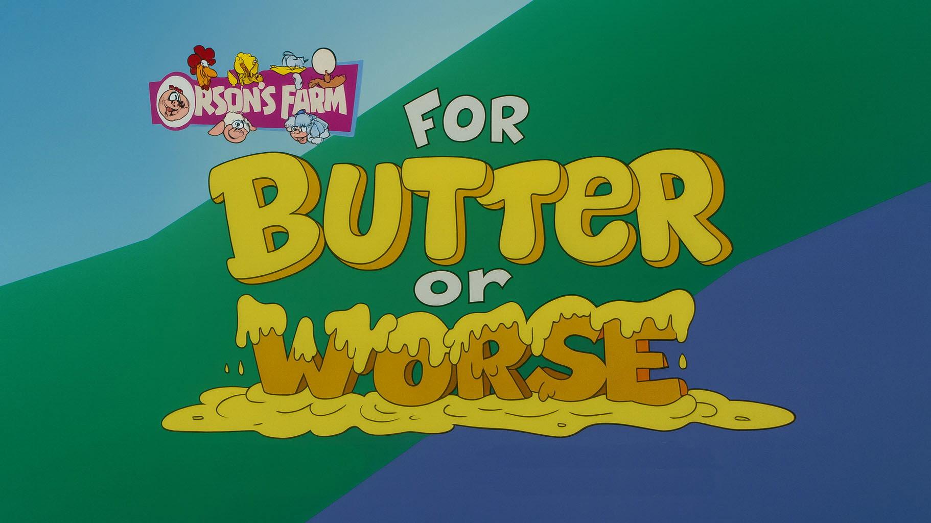 Still from For Butter or Worse