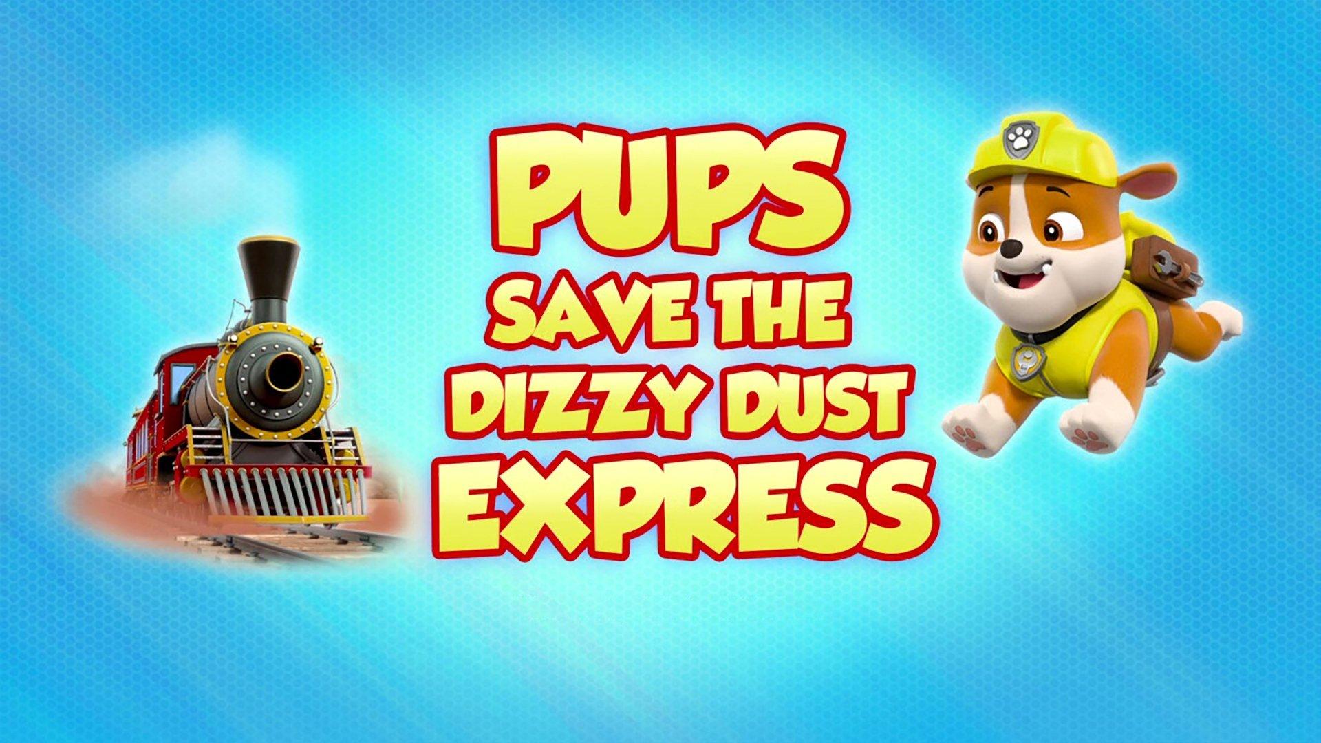 Still from Pups Save the Dizzy Dust Express