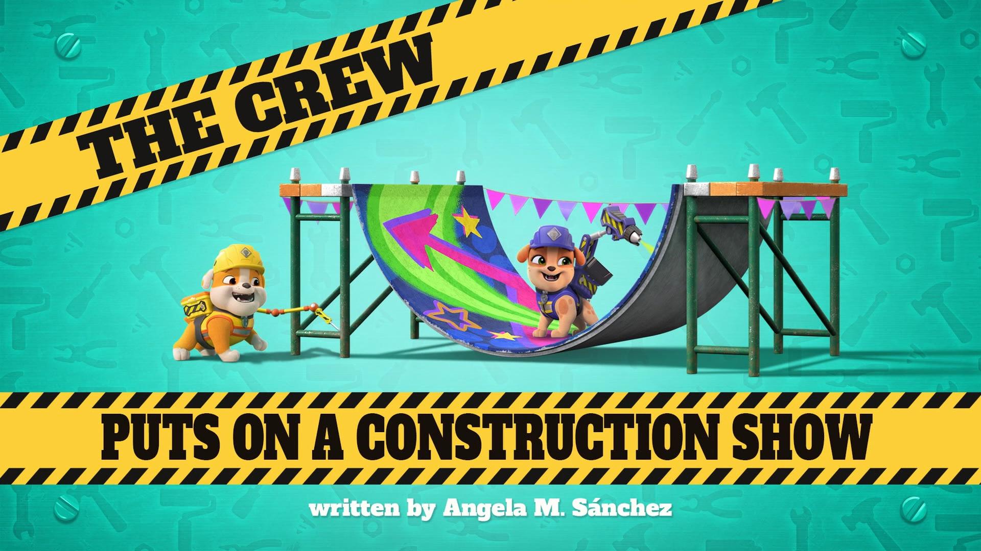 Still from The Crew Puts on a Construction Show