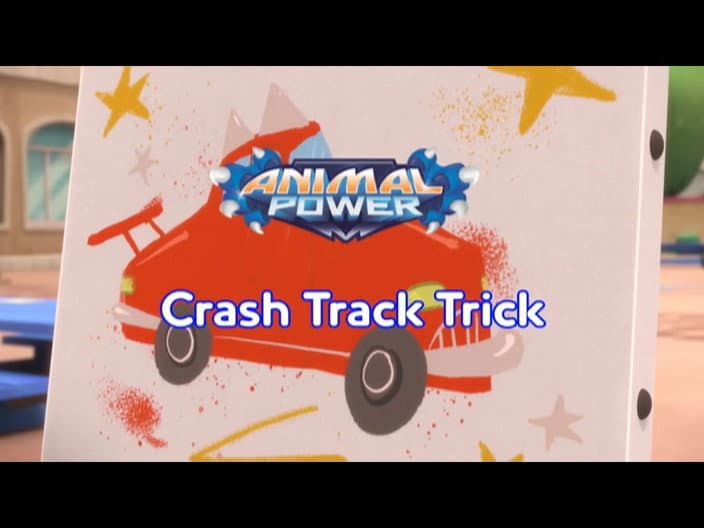 Still from Animal Power: Crash Track Trick