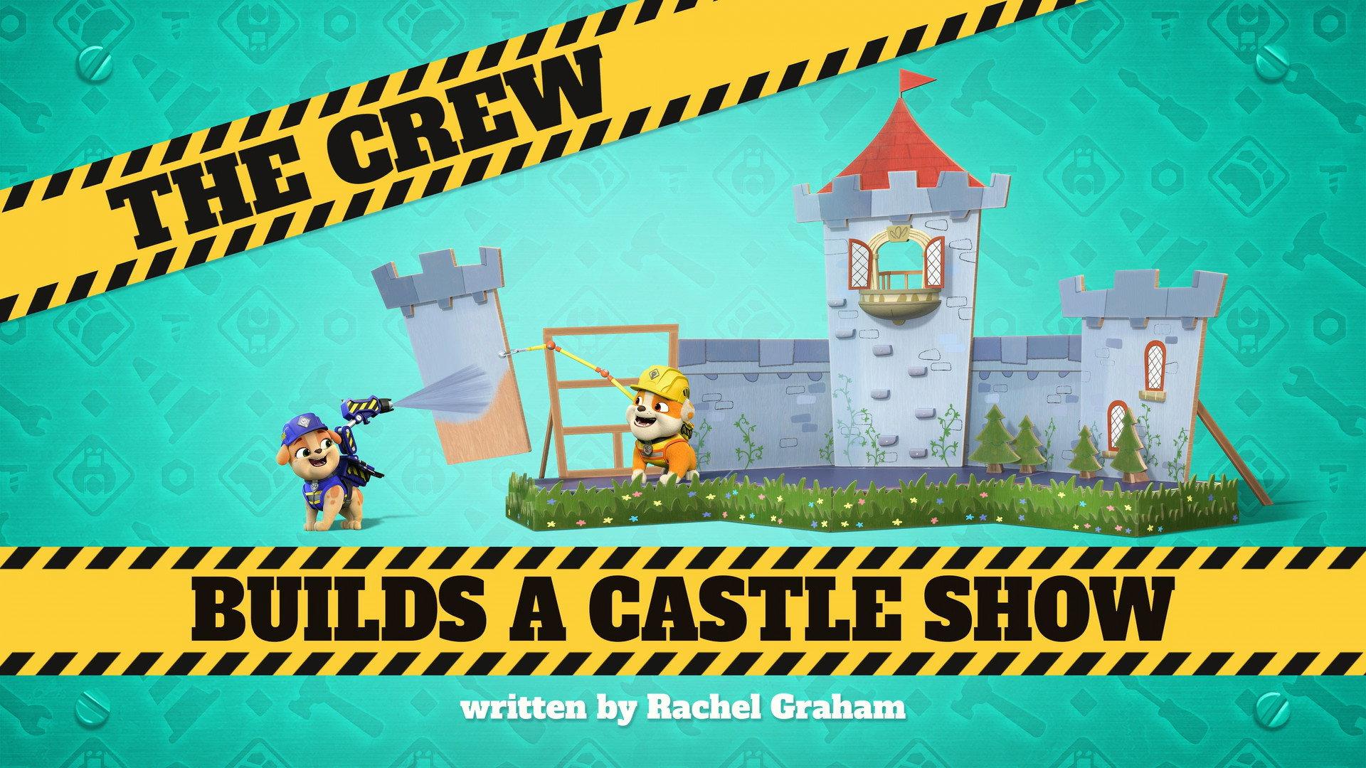 Still from The Crew Builds a Castle Show