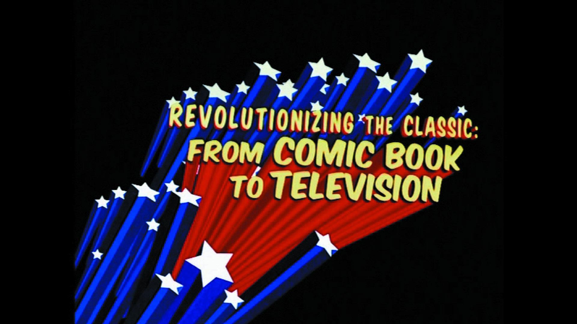 Still from From Comic Book to Television