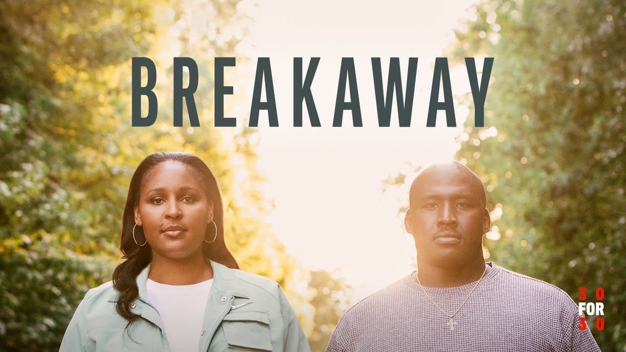 Still from Breakaway