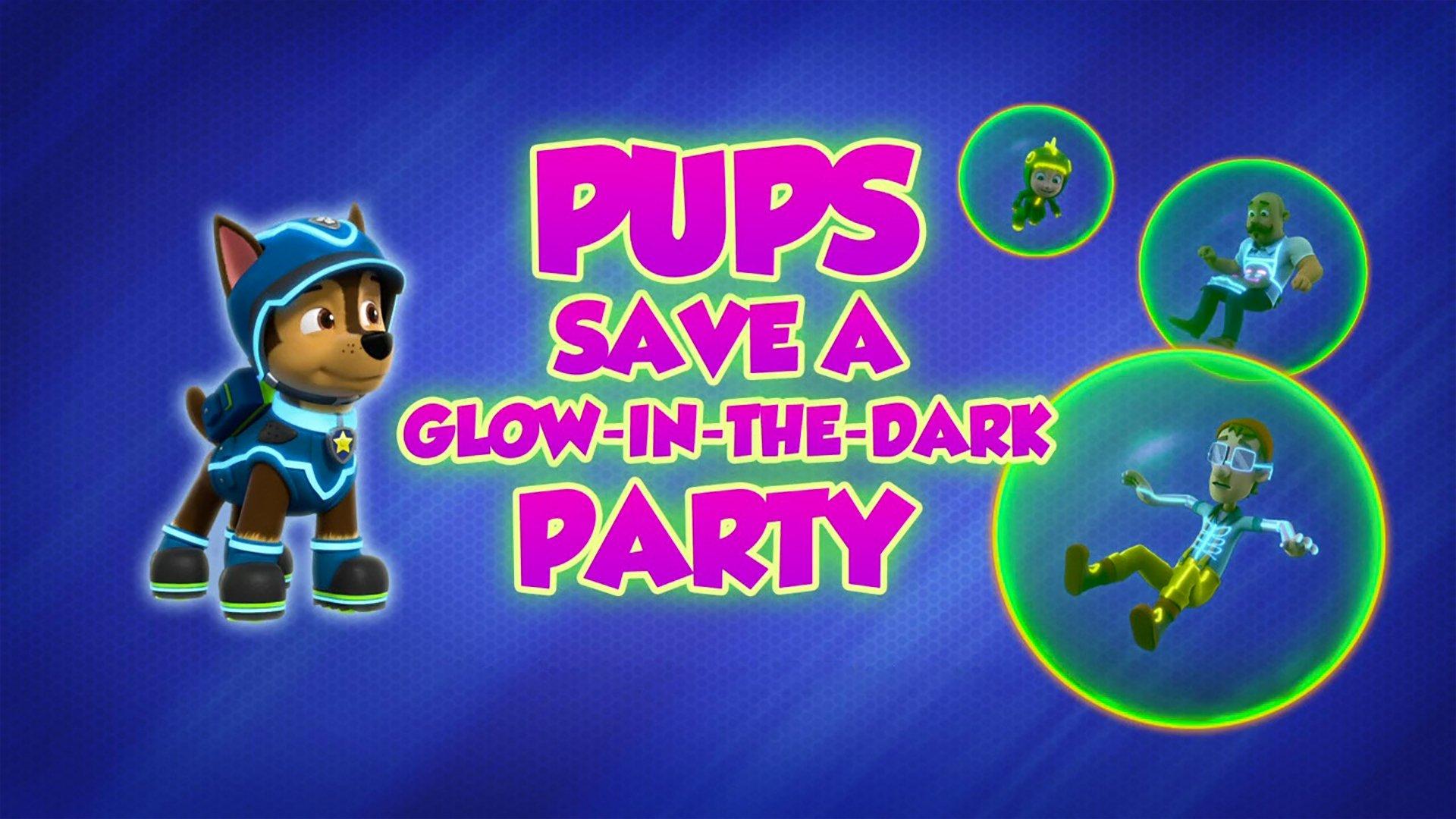 Still from Pups Save a Glow-in-the-Dark Party