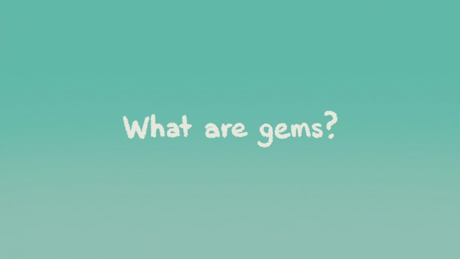 Still from The Classroom Gems: What Are Gems?