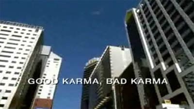 Still from Good Karma, Bad Karma