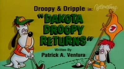 Still from Dakota Droopy Returns