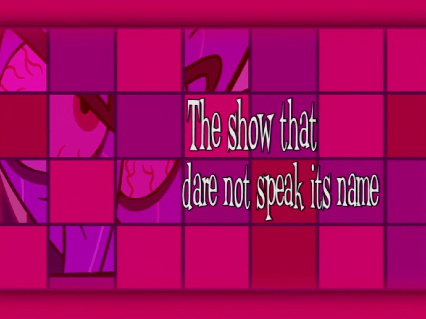 Still from The Show that Dare Not Speak Its Name