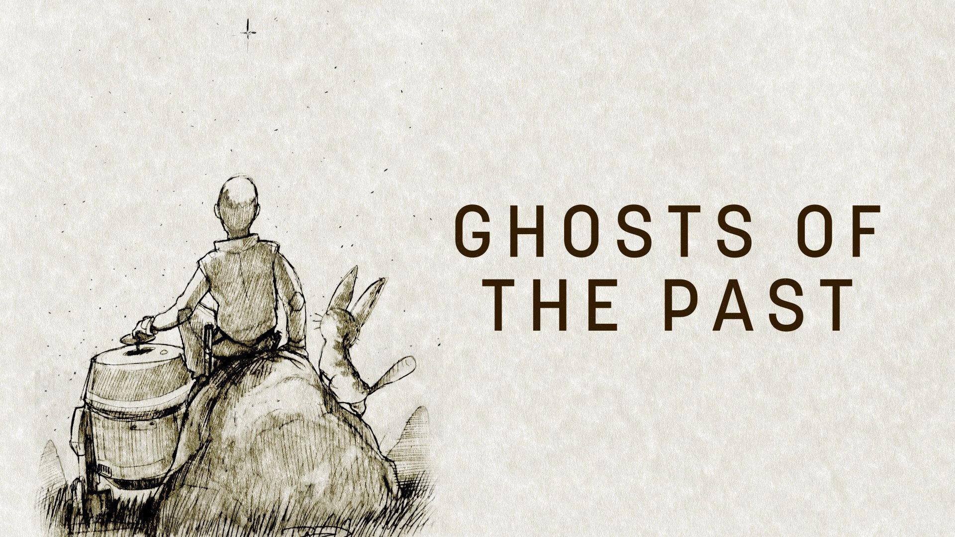 Still from Ghosts of the Past