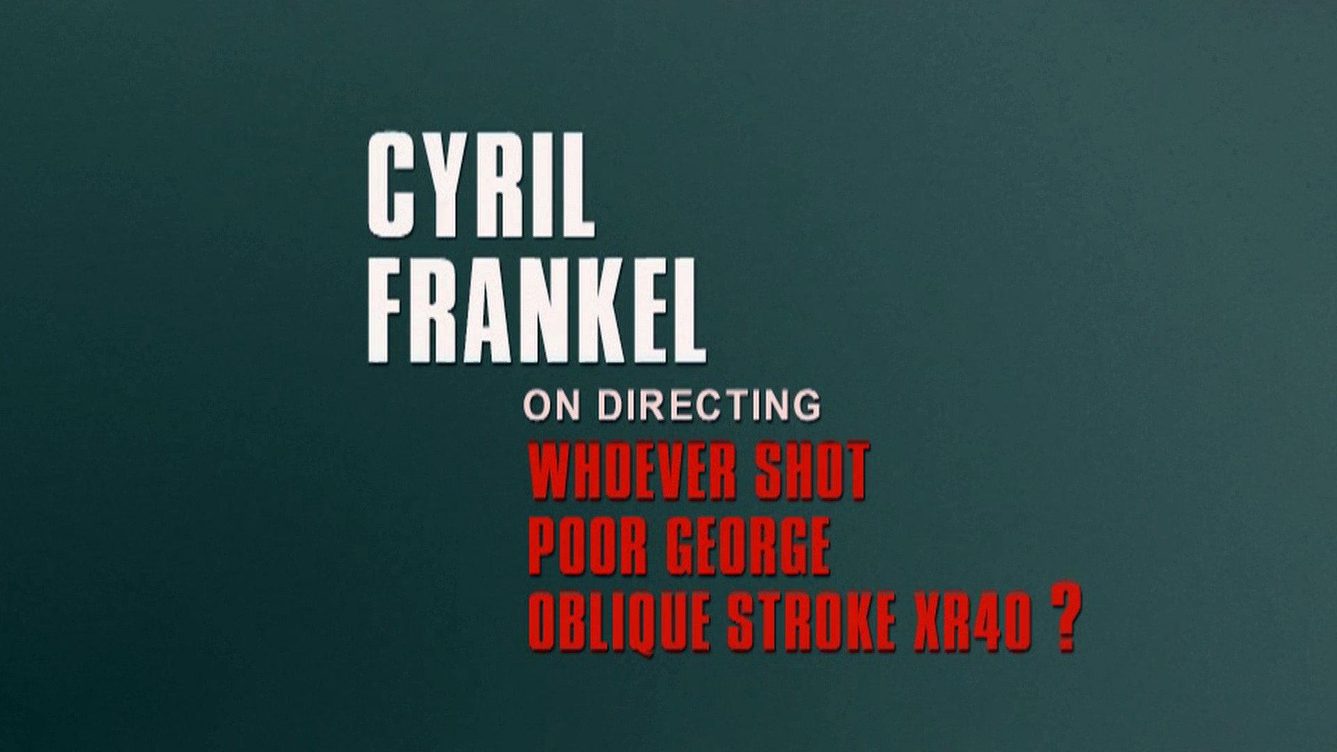 Still from Introduction by Cyril Frankel (9) Whoever Shot Poor George Oblique Stroke XR40 (s06e06)