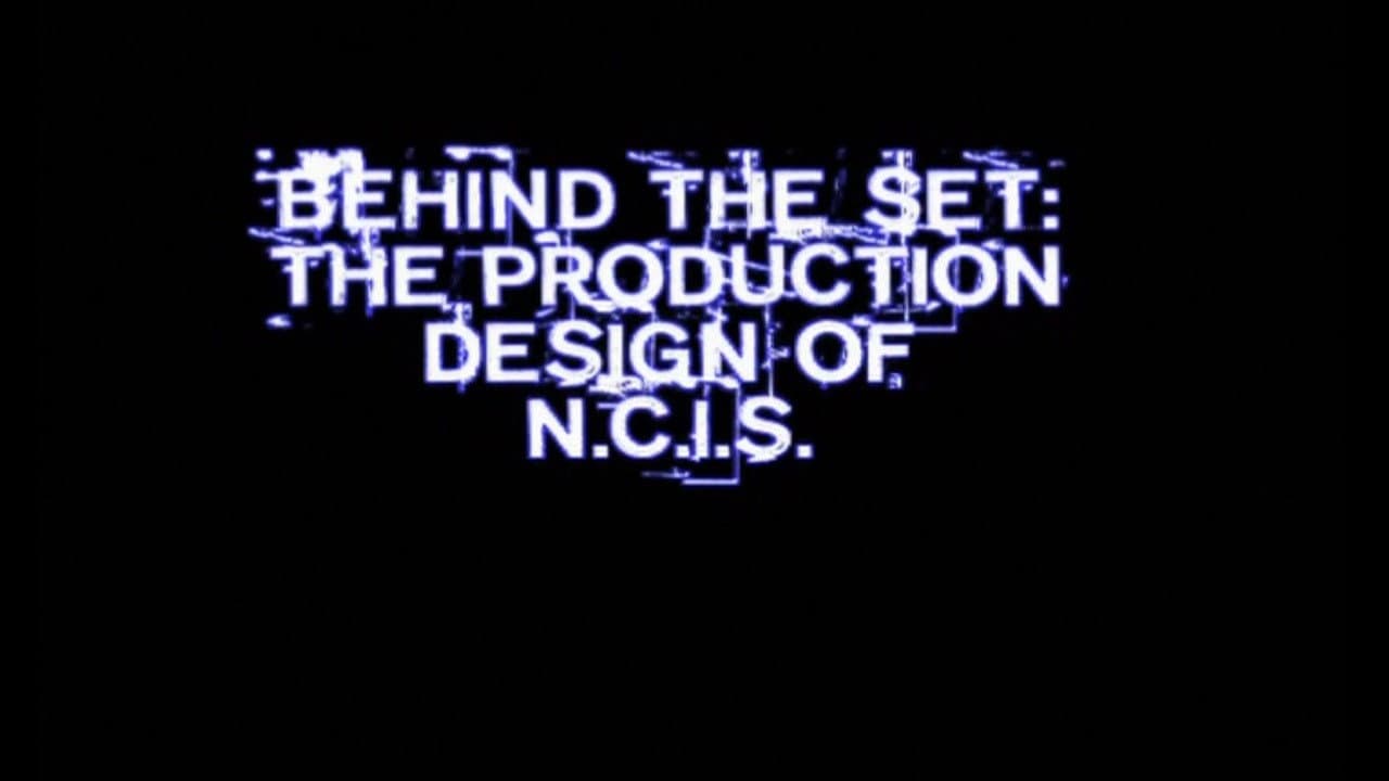 Still from Behind the Set: The Production Design of NCIS