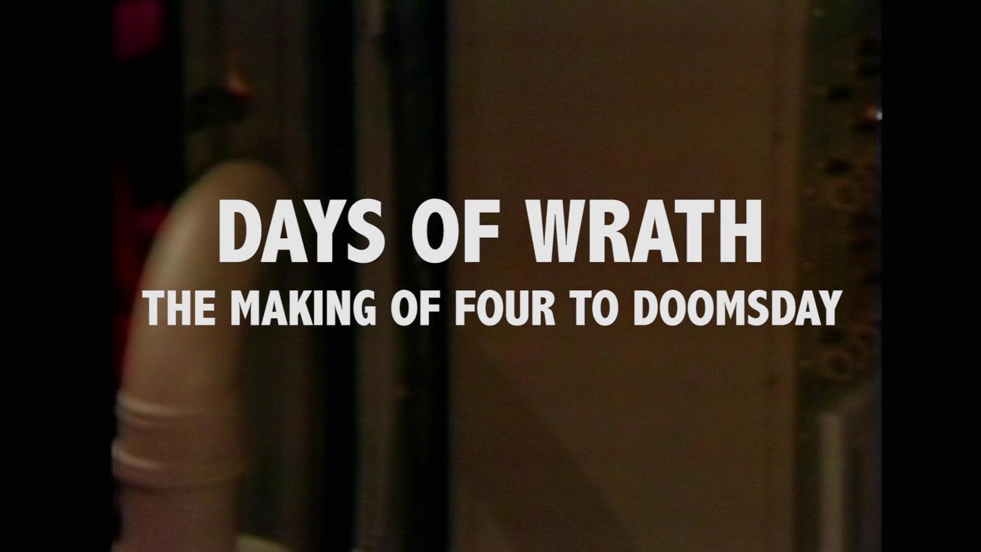 Still from Days of Wrath: The Making of Four To Doomsday