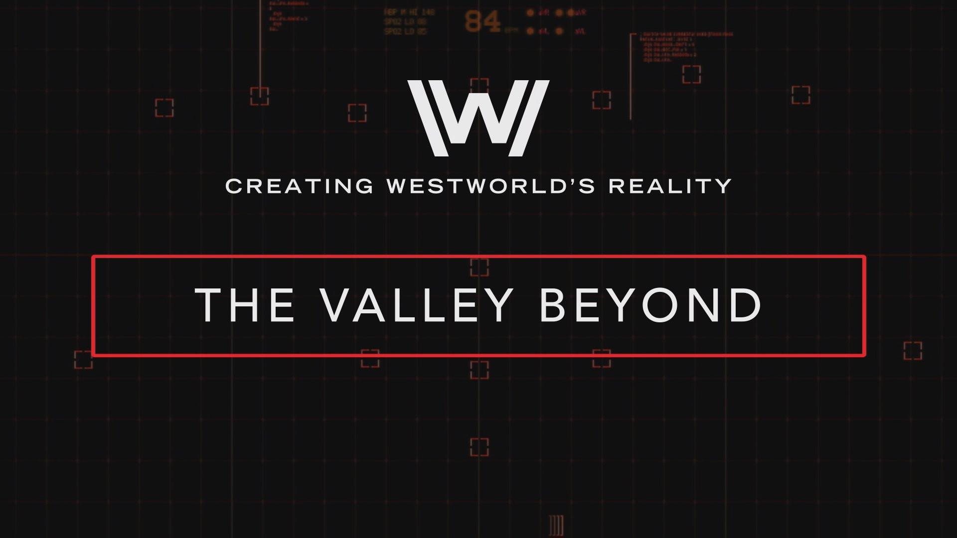 Still from Creating Westworld's Reality: The Valley Beyond