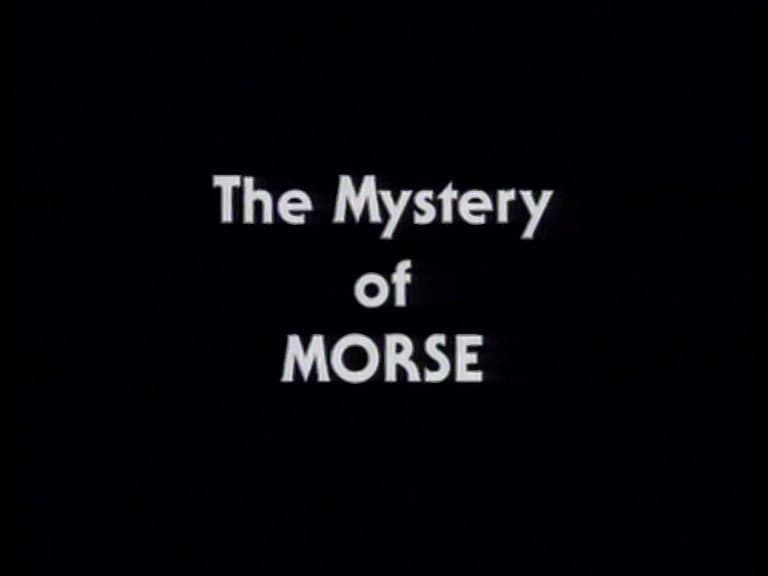 Still from The Mystery of Morse