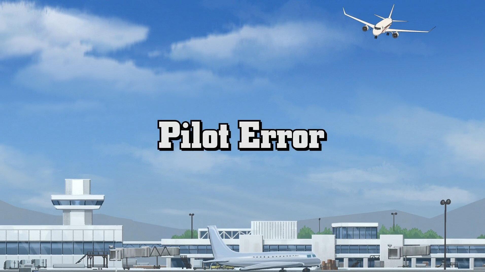 Still from Pilot Error