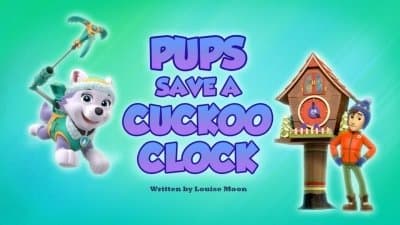 Still from Pups Save a Cuckoo Clock