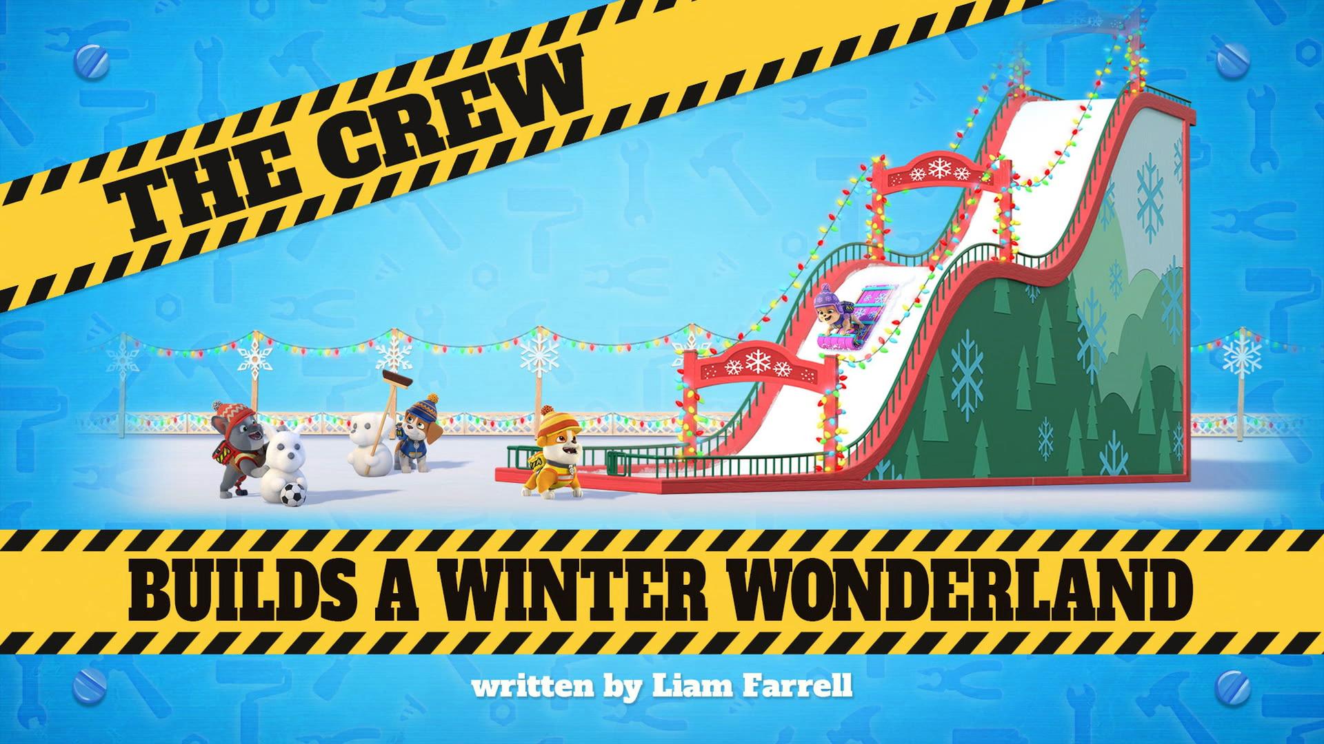 Still from The Crew Builds a Winter Wonderland