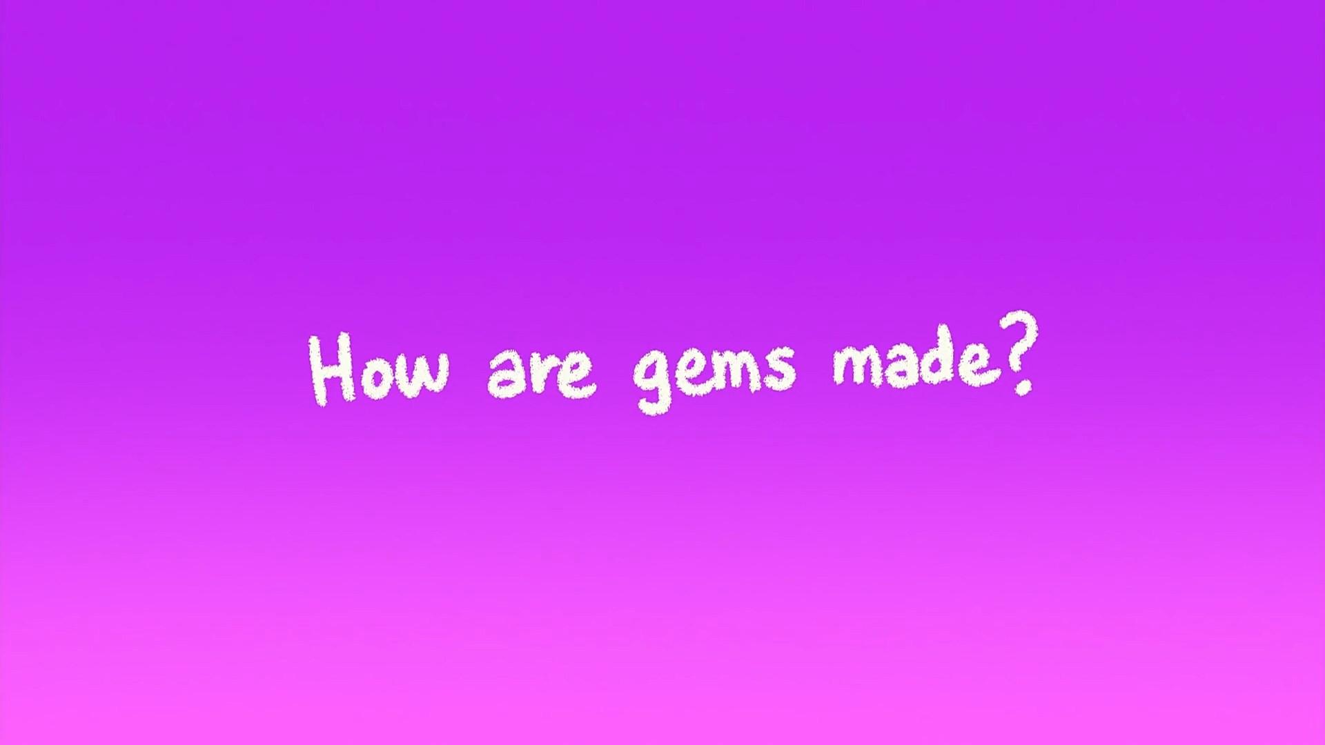 Still from The Classroom Gems: How Are Gems Made?