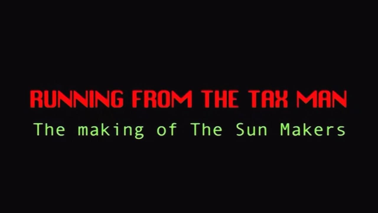 Still from Running from the Tax Man: The Making of The Sun Makers