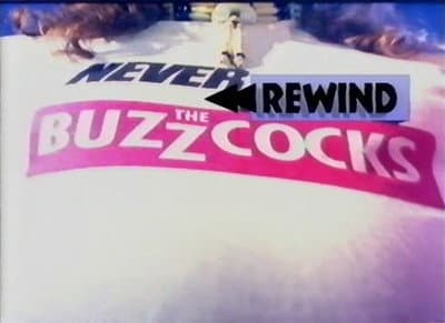 Still from Never Rewind the Buzzcocks