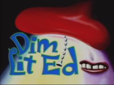 Still from Dim Lit Ed