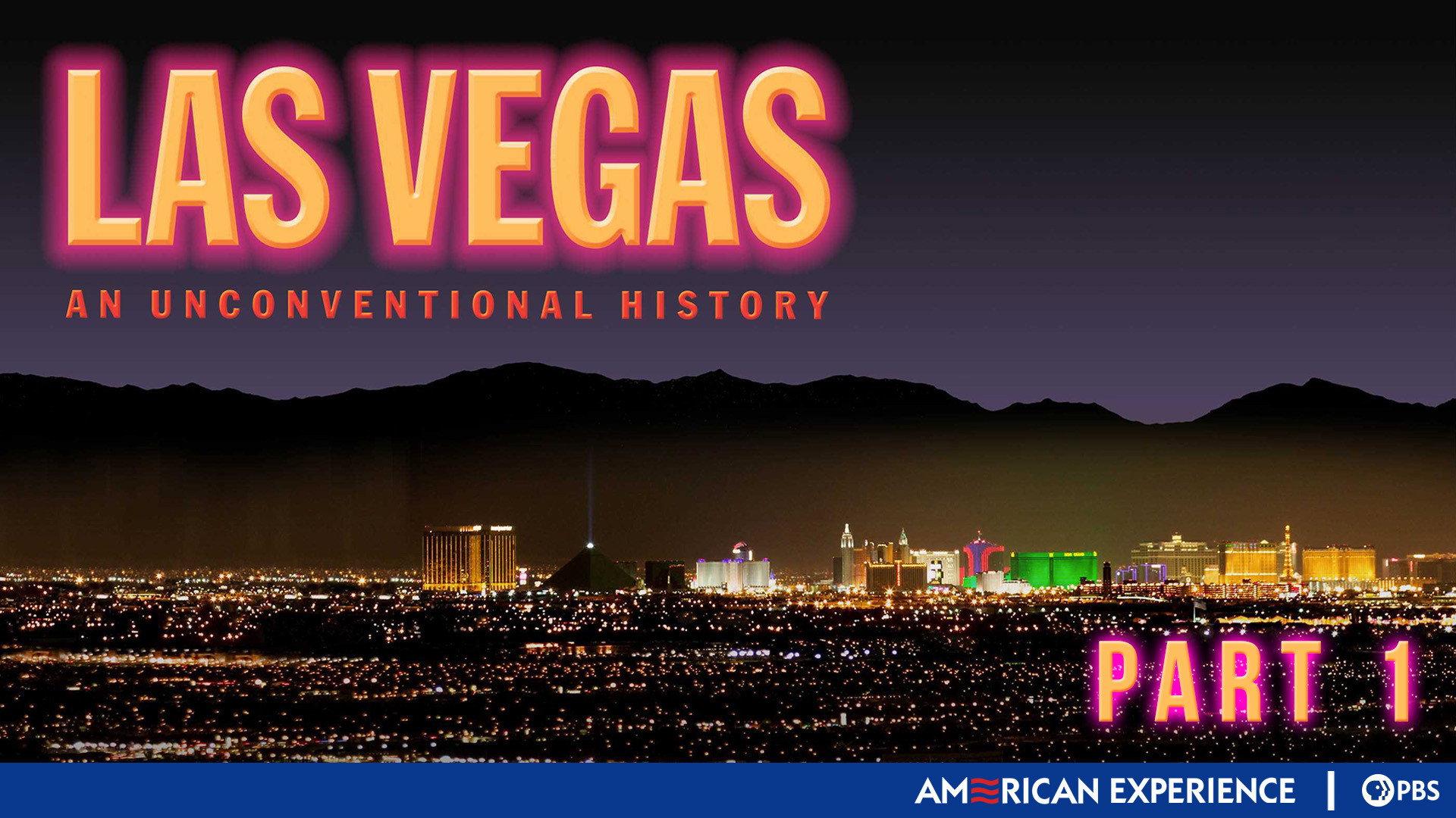 Still from Las Vegas: An Unconventional History (1): Sin City
