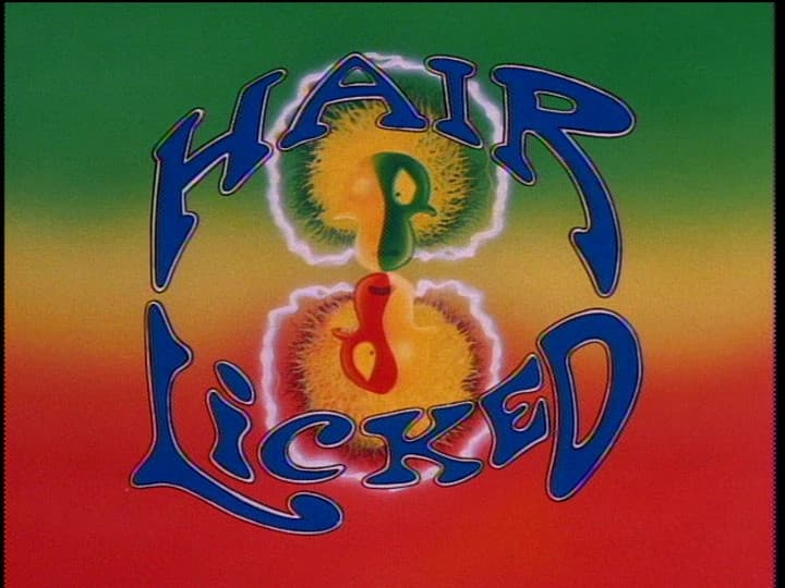 Still from Hair Licked