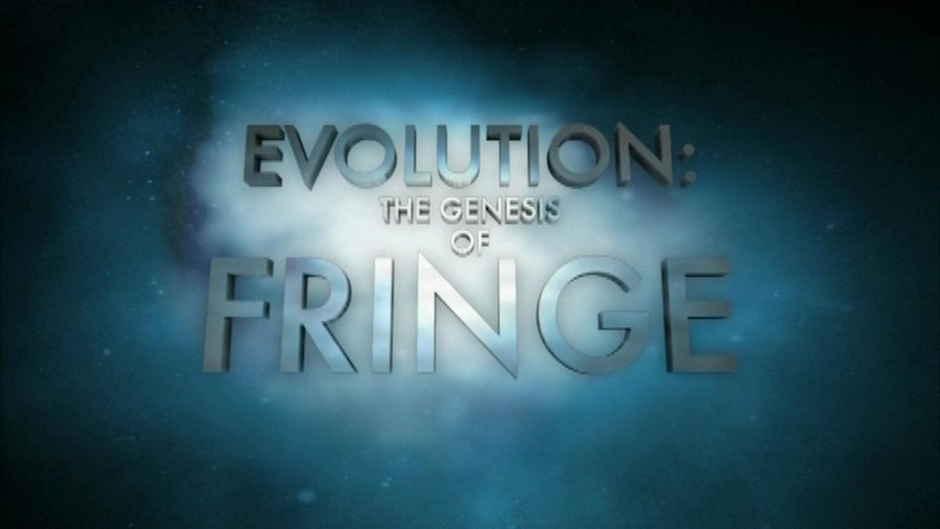 Still from Evolution: The Genesis of Fringe