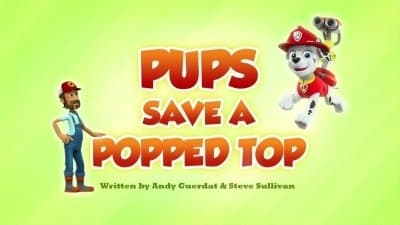 Still from Pups Save a Popped Top