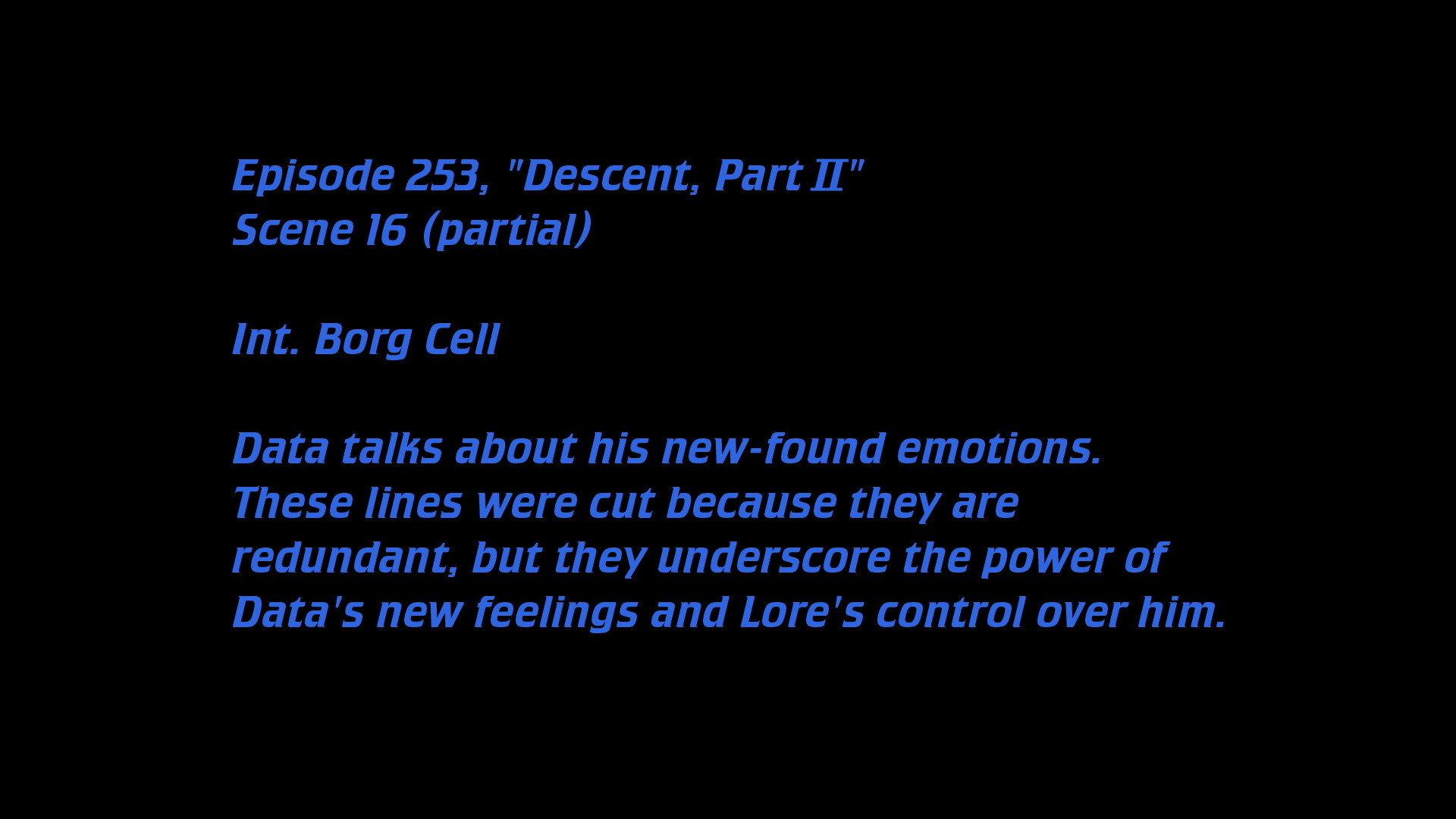 Still from Deleted Scenes: S07E01 – Descent (Part II)
