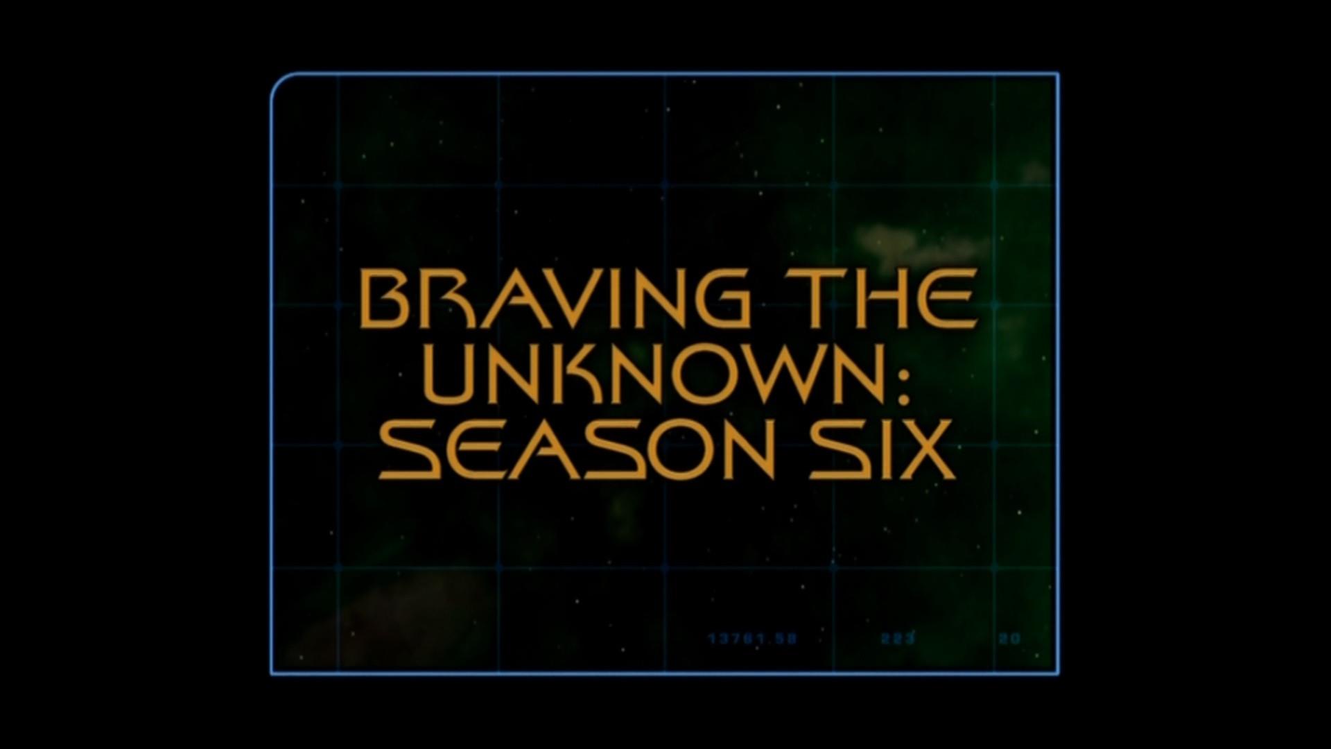 Still from Braving The Unknown (Season 6)