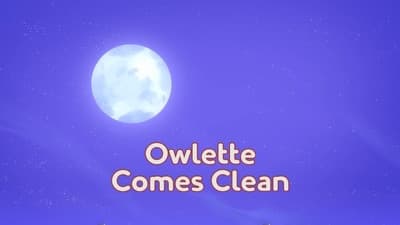 Still from Owlette Comes Clean