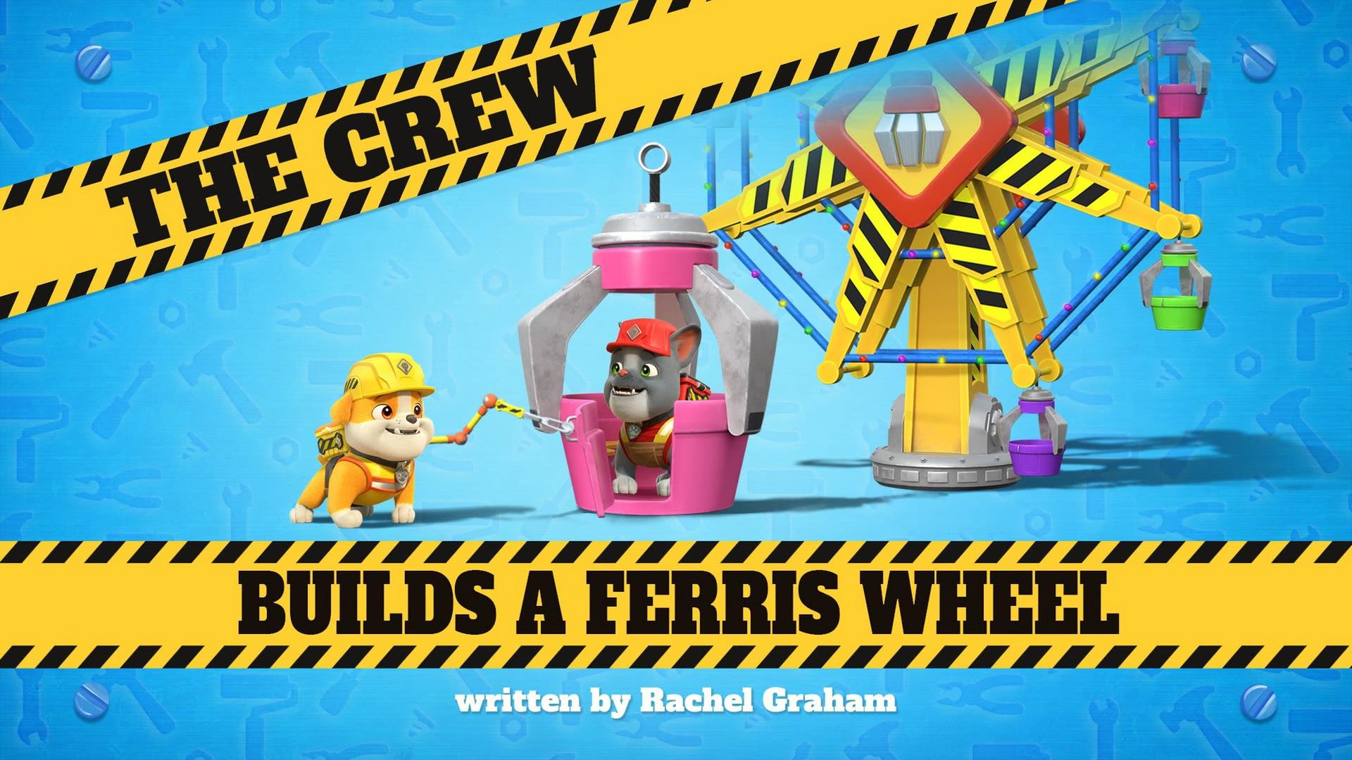 Still from The Crew Builds a Ferris Wheel