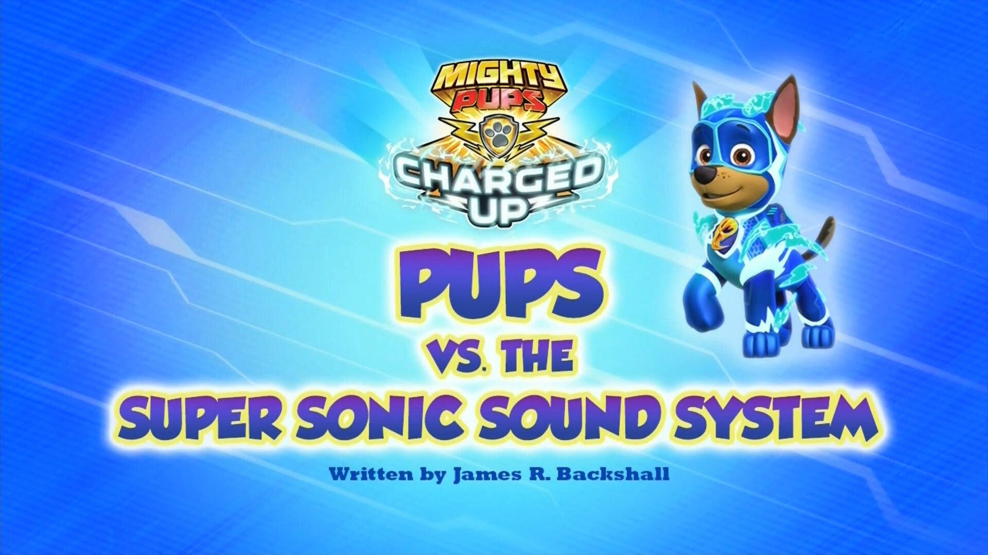 Still from Charged Up: Pups vs. the Super Sonic Sound System