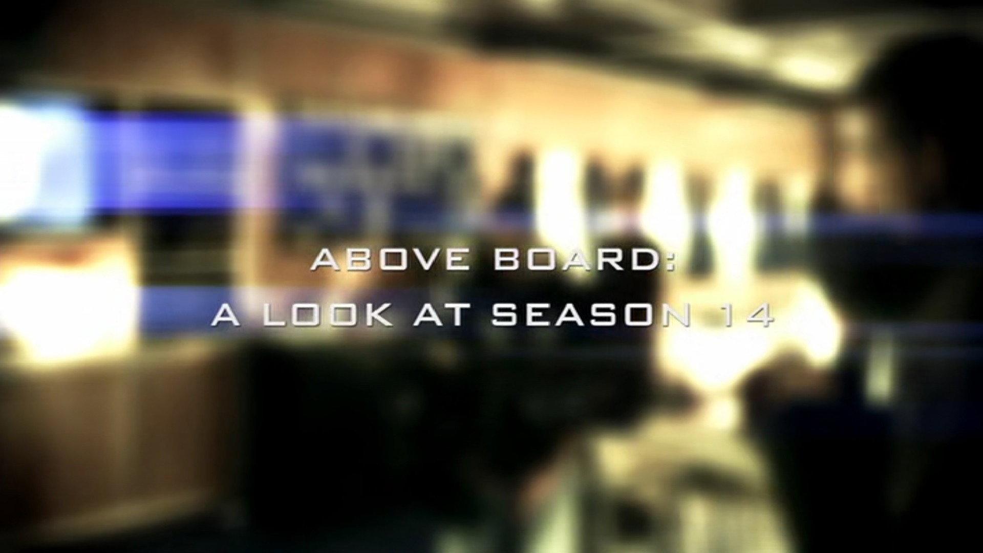 Still from Above Board: A Look At Season 14