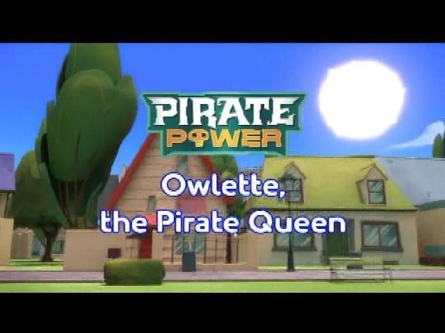 Still from Pirate Power: Owlette, the Pirate Queen