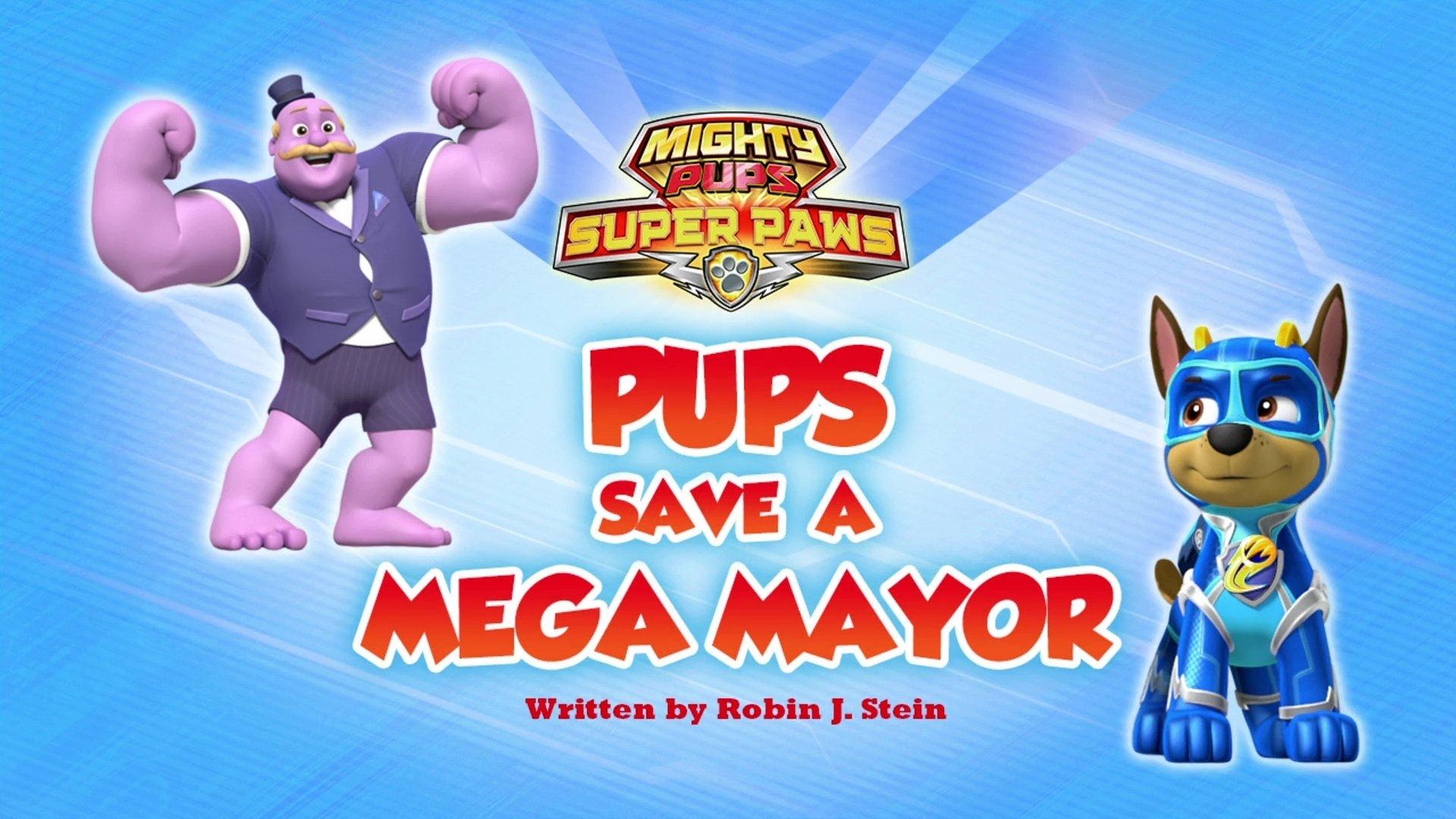 Still from Mighty Pups, Super Paws: Pups Save a Mega Mayor