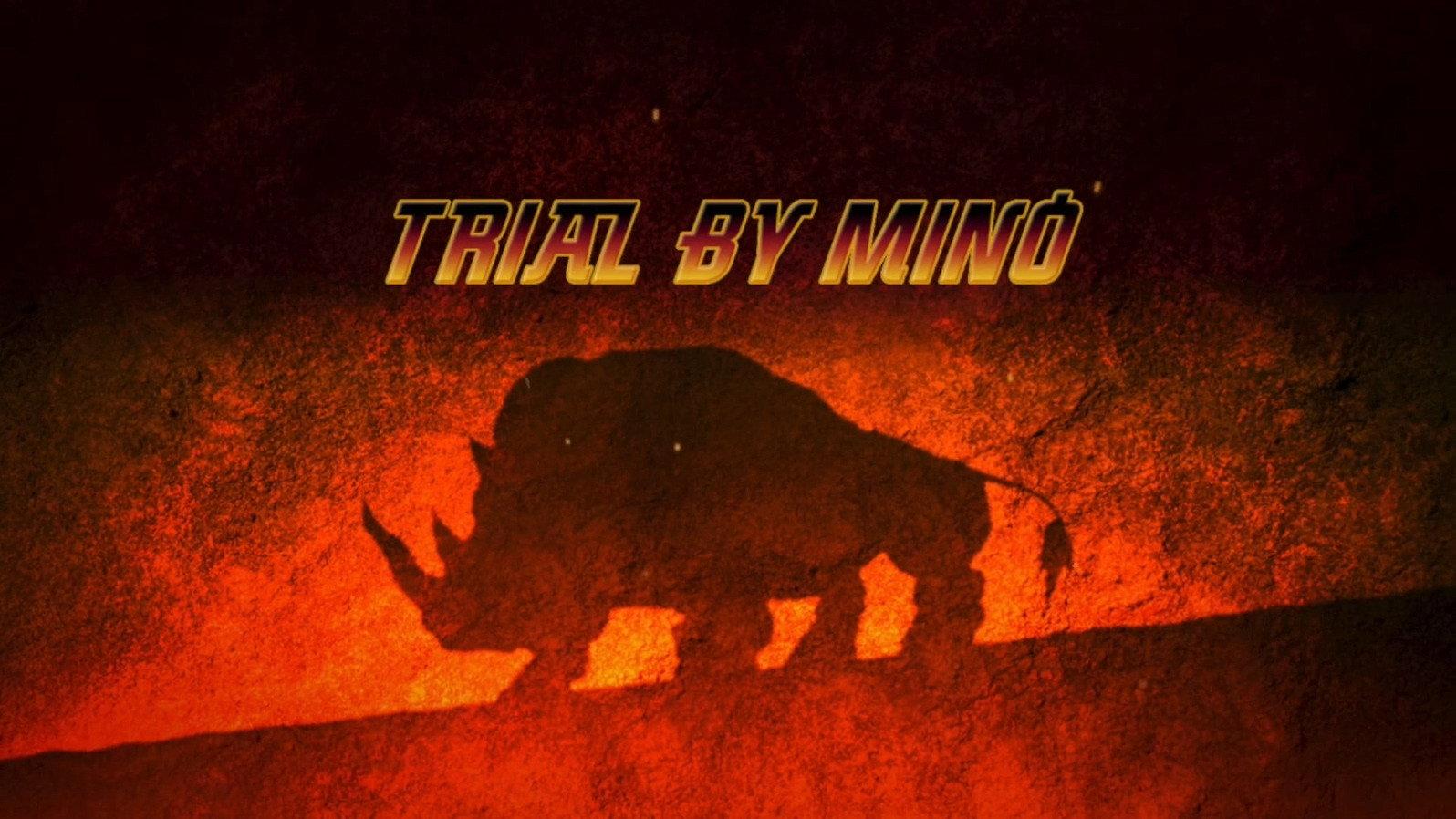 Still from Trial By Mino