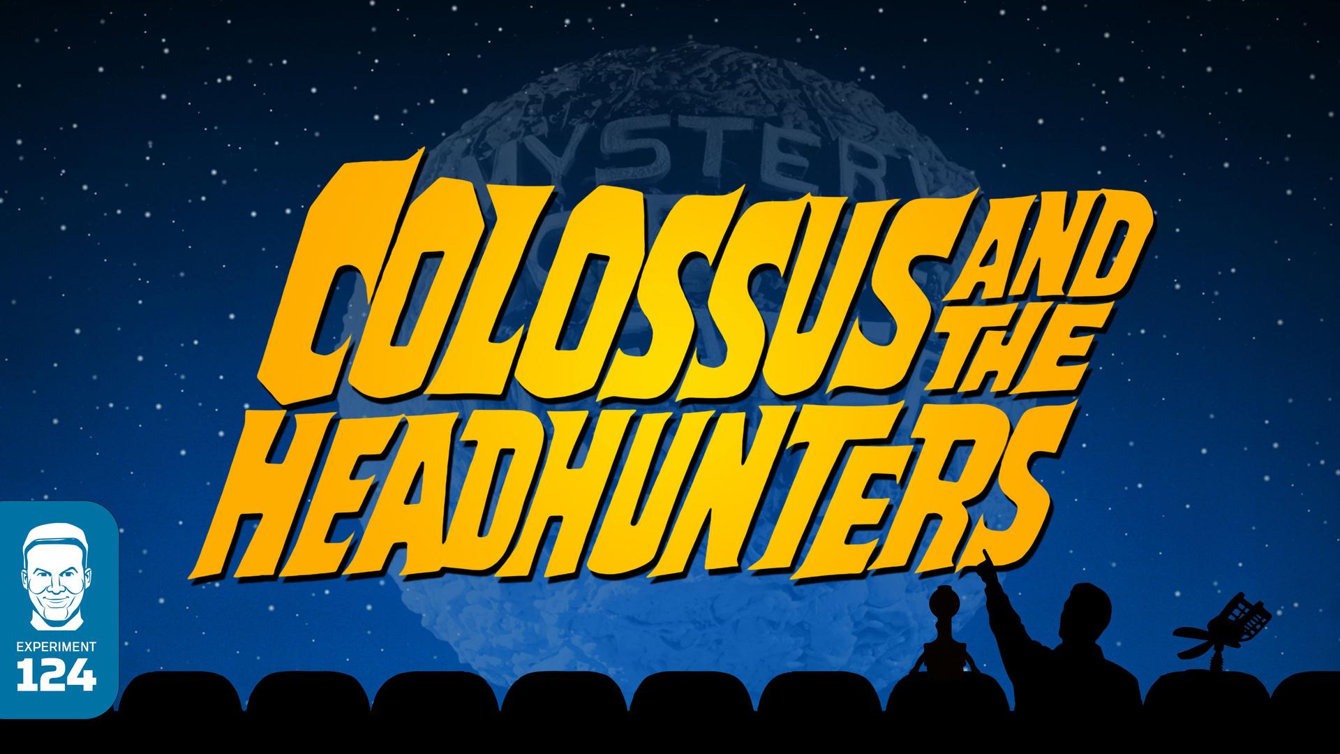 Still from Colossus and the Headhunters