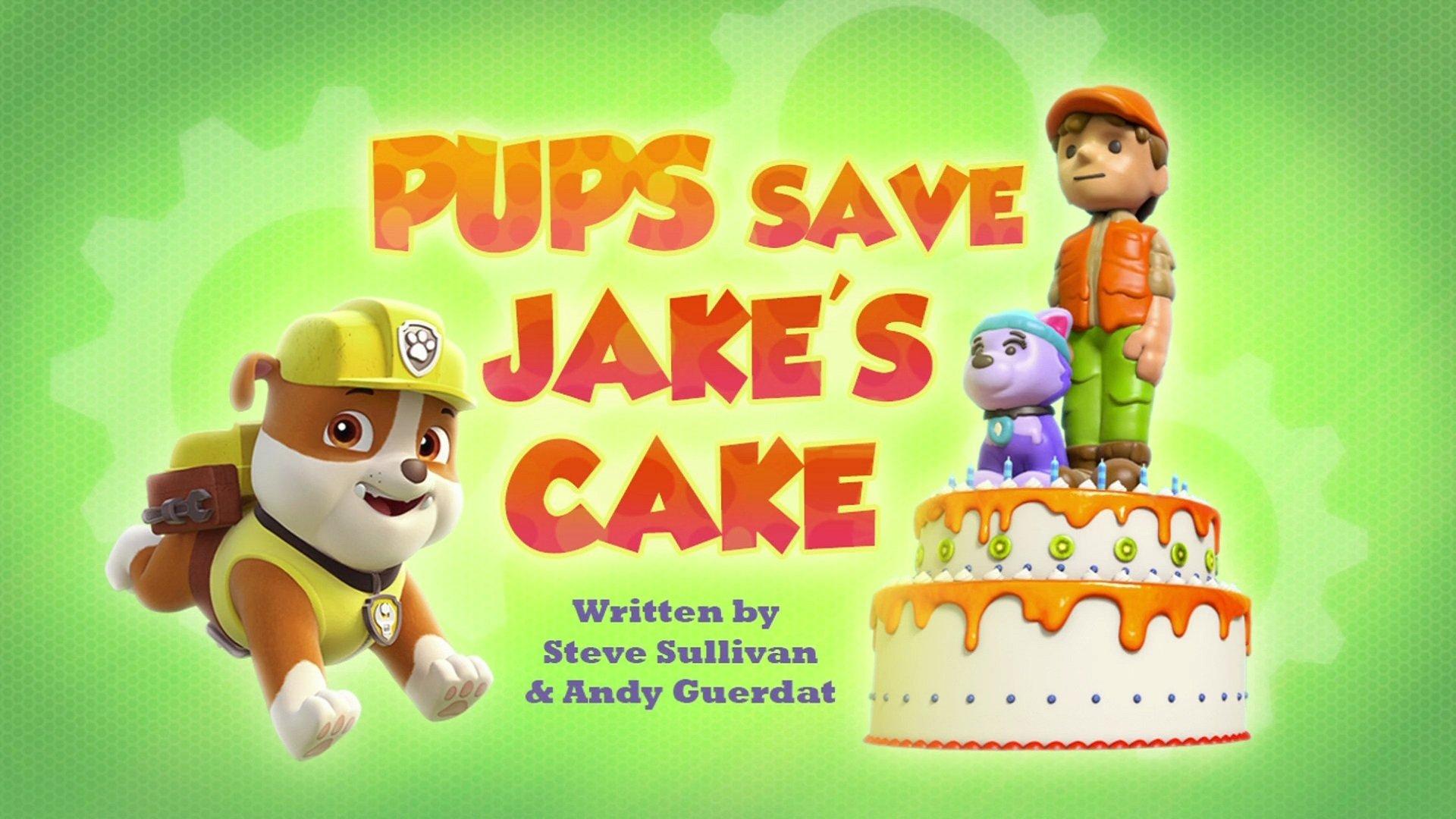 Still from Pups Save Jake's Cake