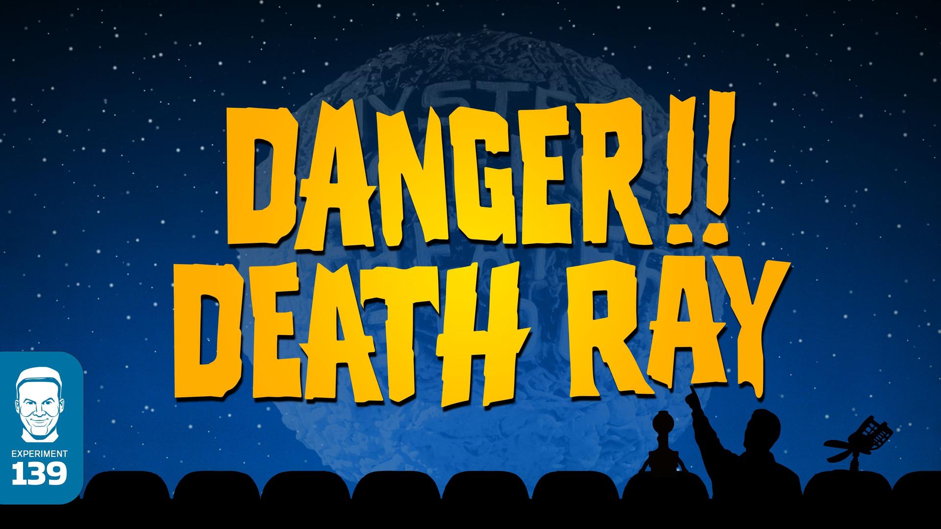 Still from Danger!! Death Ray