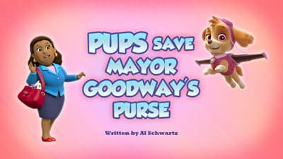 Still from Pups Save Mayor Goodway's Purse