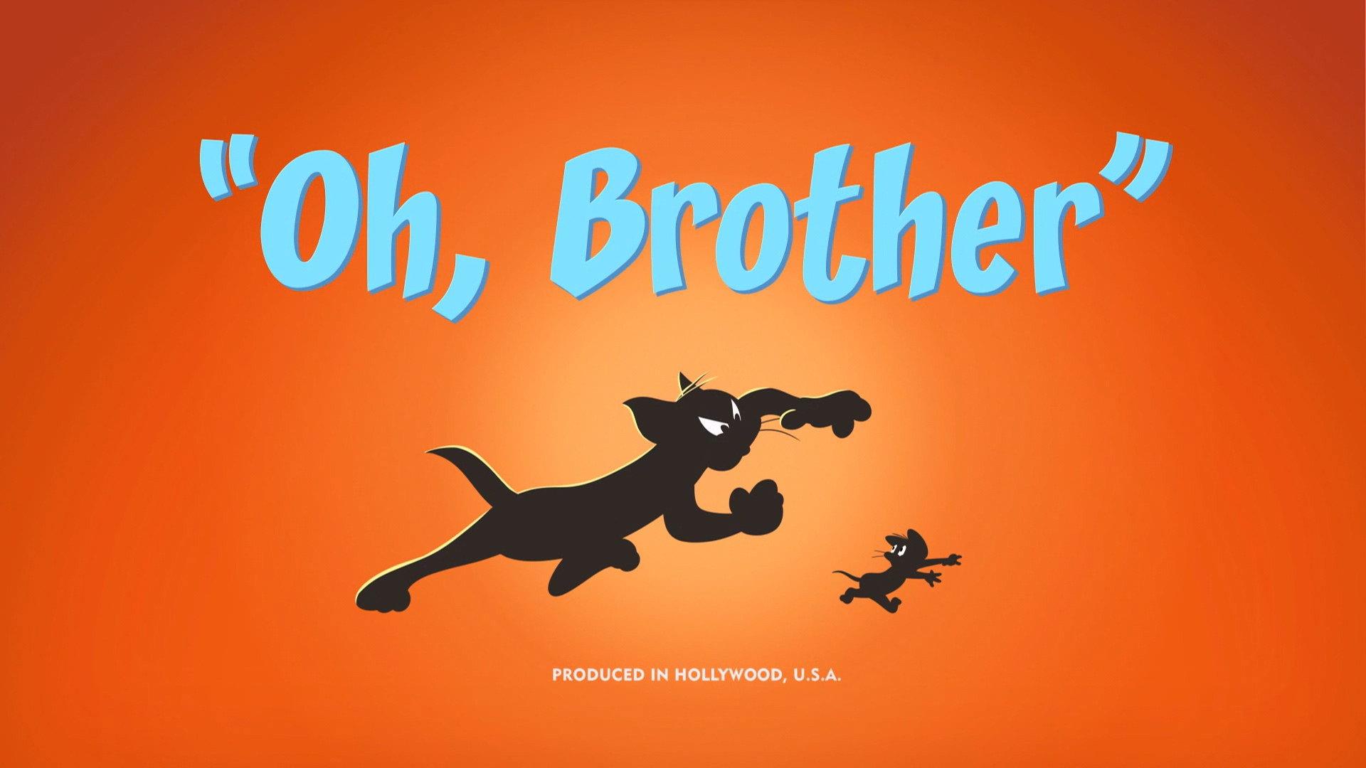 Still from Oh, Brother