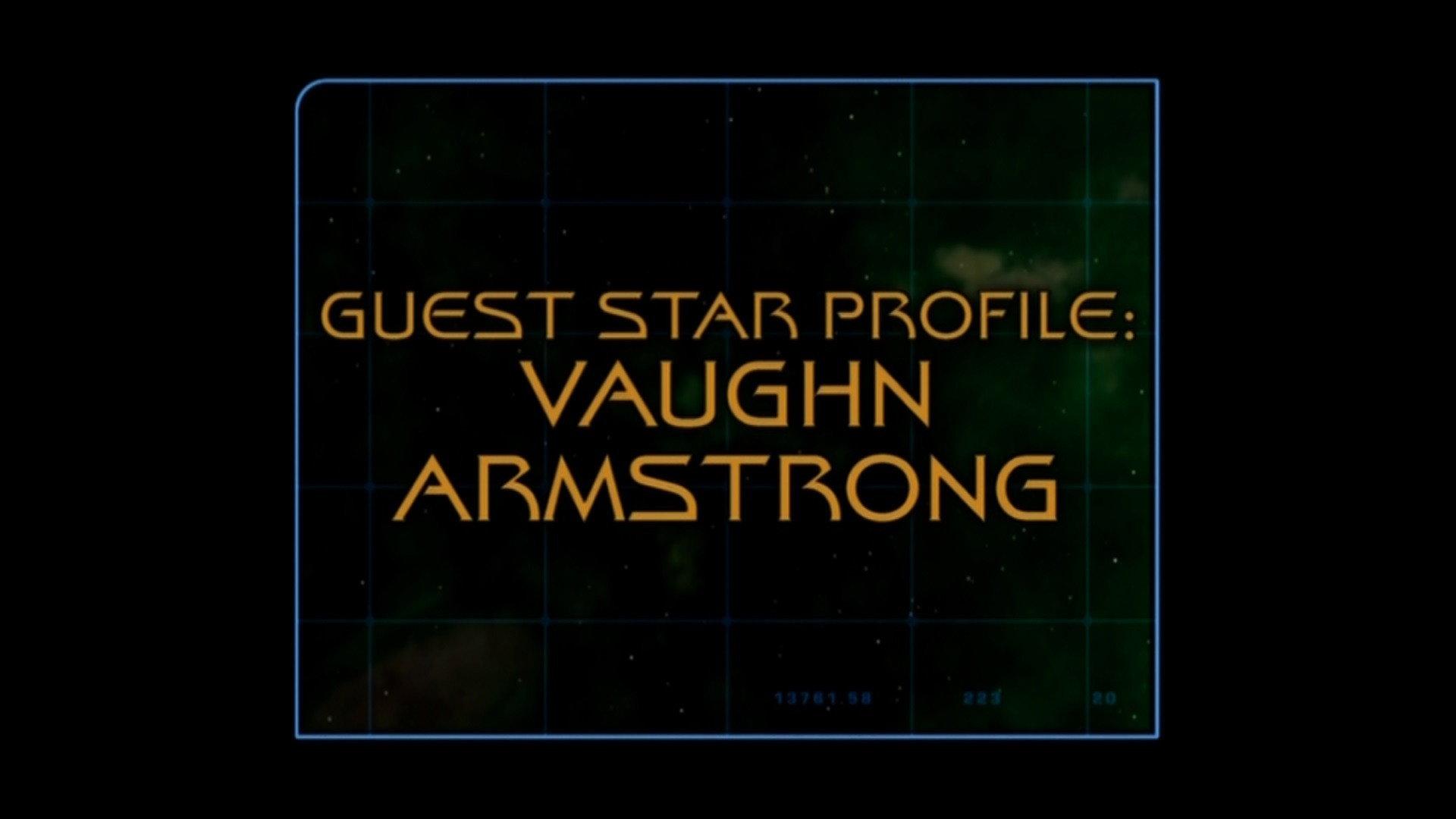 Still from Guest Star Profile: Vaughn Armstrong (Season 6)