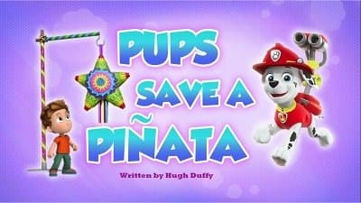 Still from Pups Save a Piñata
