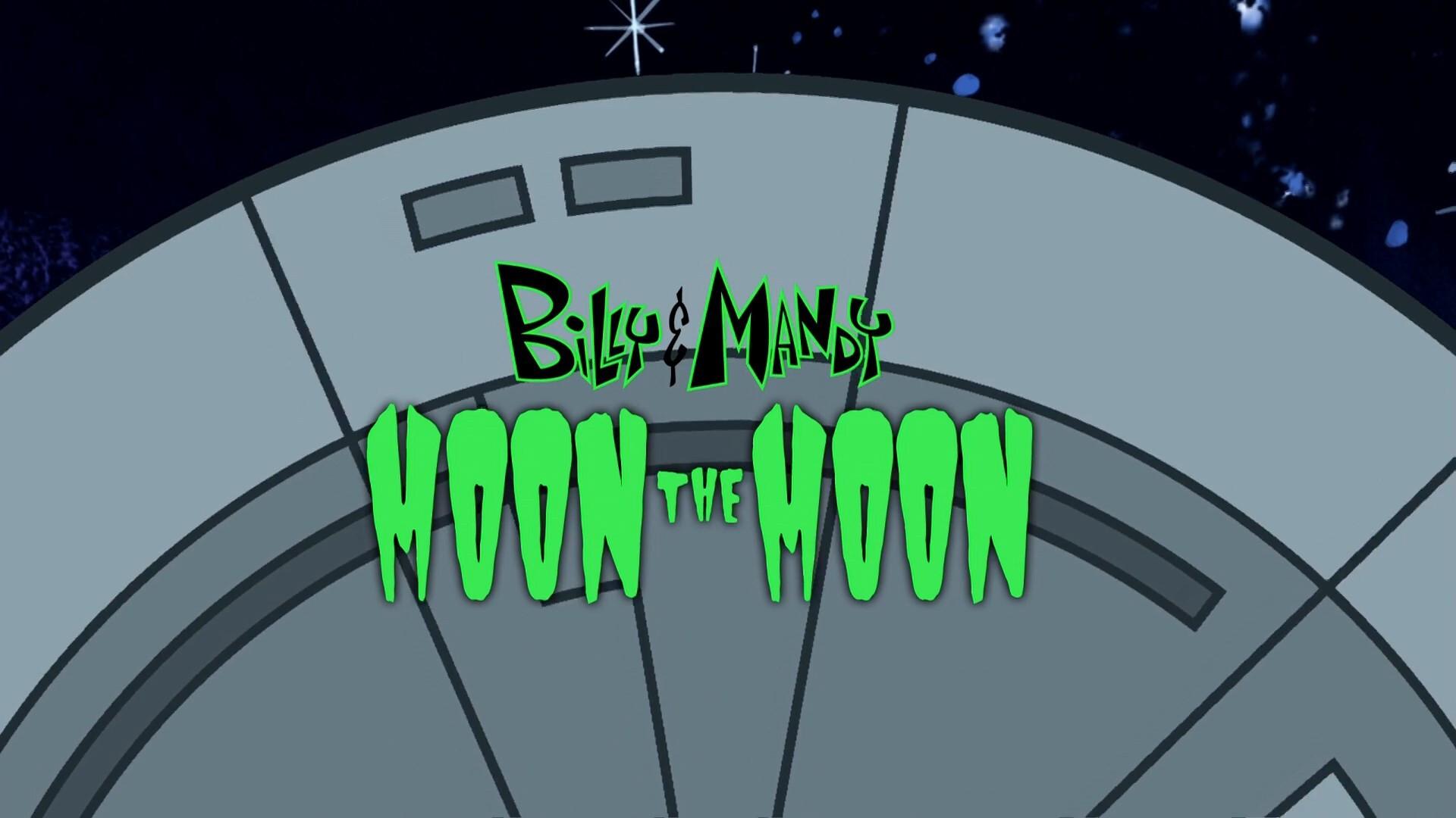 Still from Billy and Mandy Moon the Moon